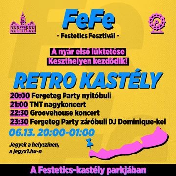 FeFe - Retro Kastély - KESZTHELY 2026.06.13.