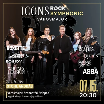 ICONS RockSymphonic - 15 művésznő, 15 világsláger - VÁROSMAJORI SZABADTÉRI SZÍNPAD - 2026.07.15.