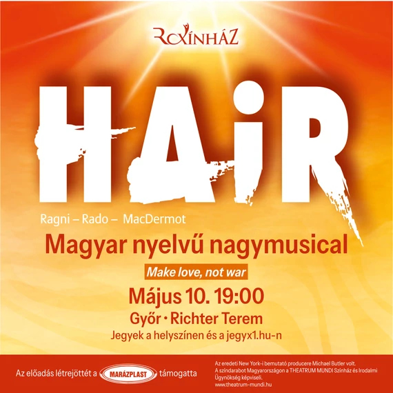 HAIR - magyar nyelvű nagymusical - GYŐR 2026.05.10.
