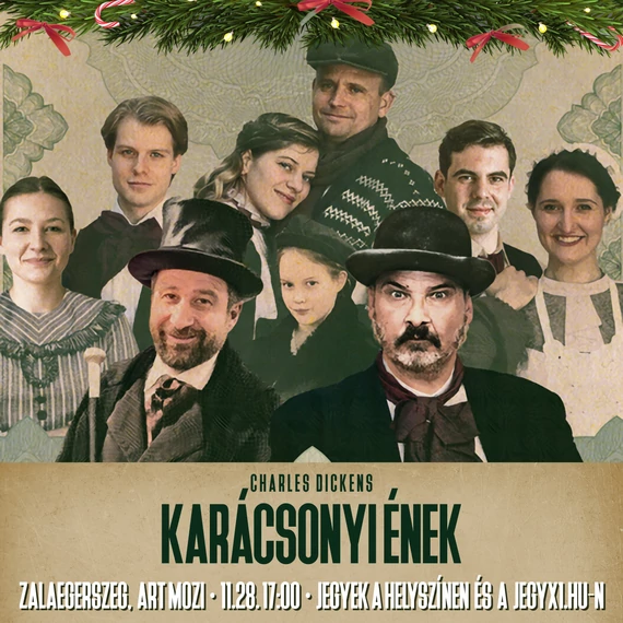 Charles Dickens - Karácsonyi Ének - ZALAEGERSZEG 2026.11.28.