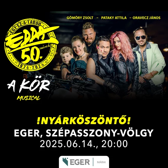 EDDA MUSICAL - A KÖR - EGER MÁRAI